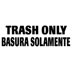 Optional Trash Only Identification Decals for Waste Containers, Bi-Lingual